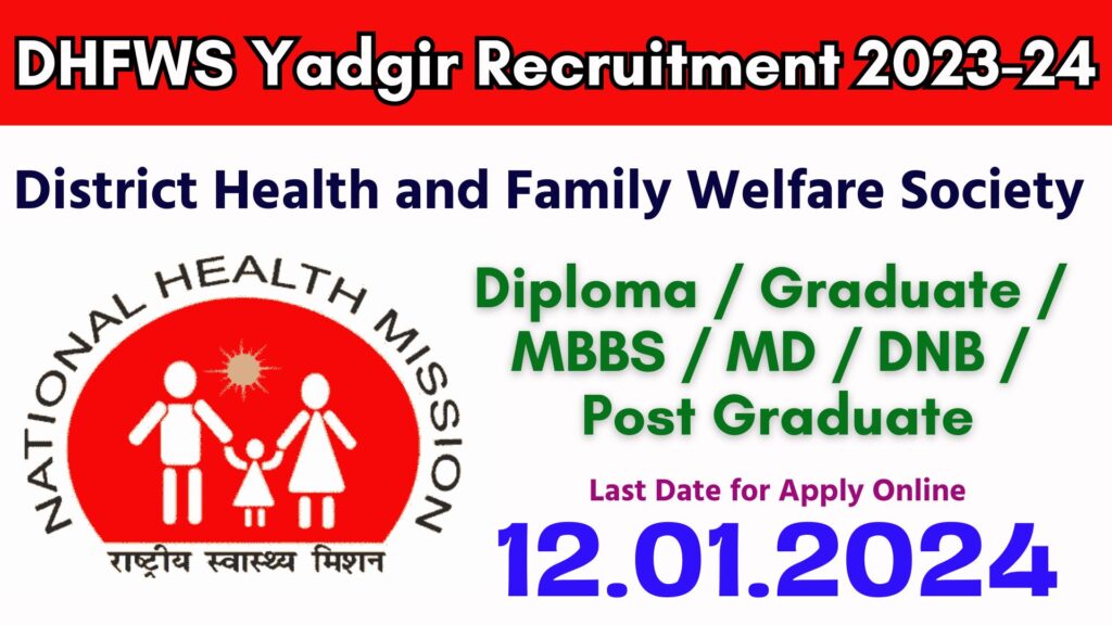 DHFWS Yadgir Recruitment 2023-24