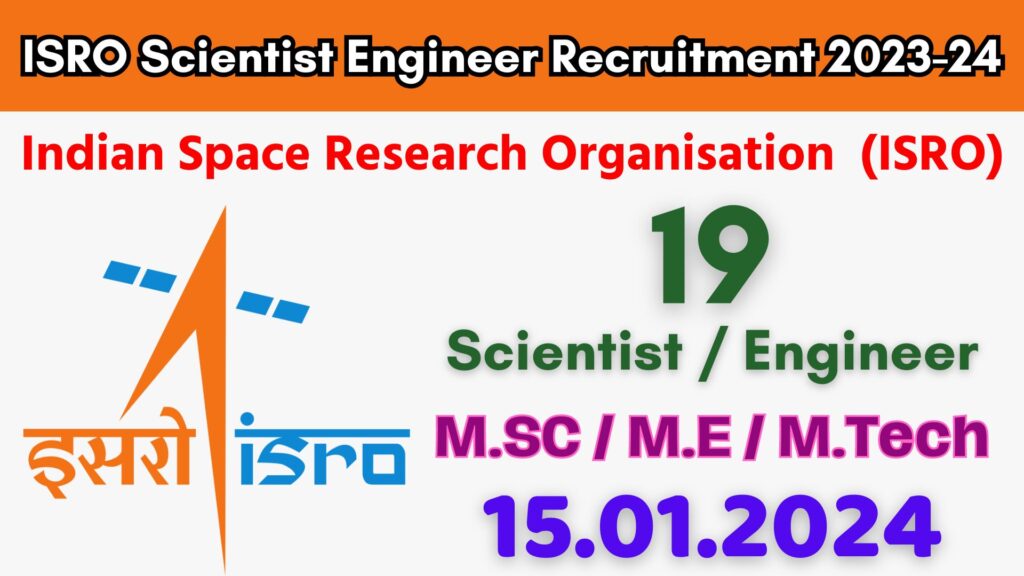 ISRO Scientist Engineer Recruitment 2023-24