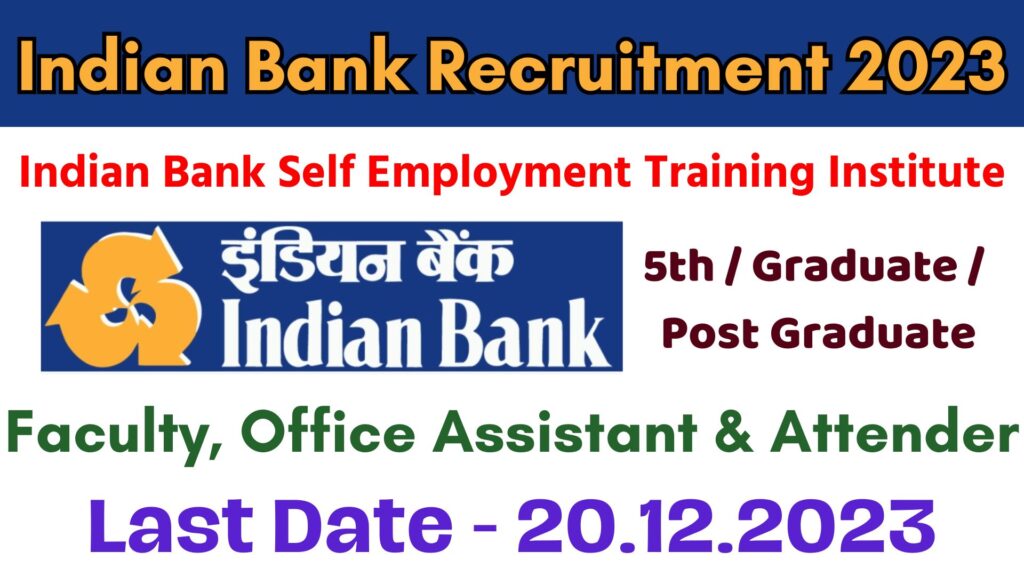 Indian Bank Recruitment 2023