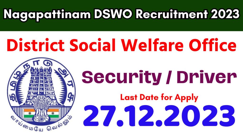 Nagapattinam DSWO Recruitment 2023