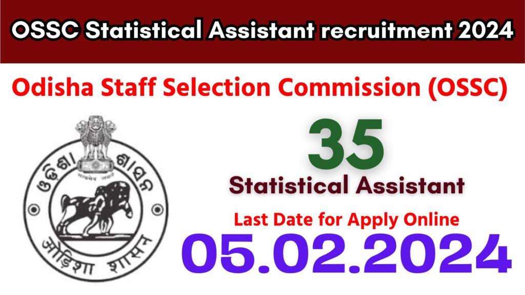OSSC Statistical Assistant recruitment 2024