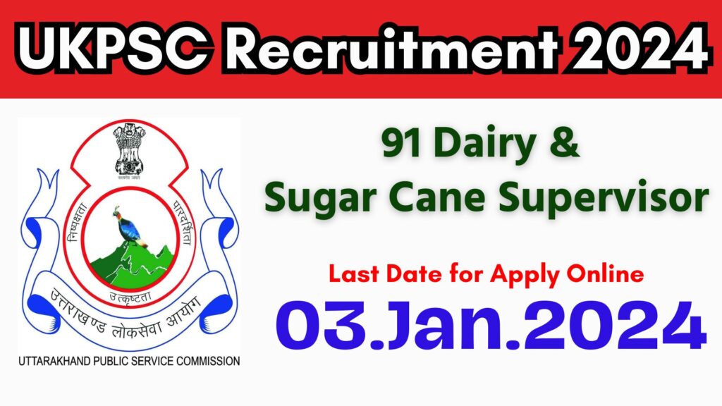 UKPSC Recruitment 2024