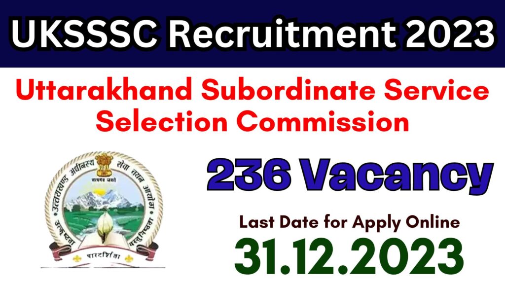 UKSSSC Recruitment 2023