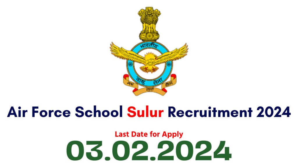 Air Force School Sulur Teacher Vacancy 2024