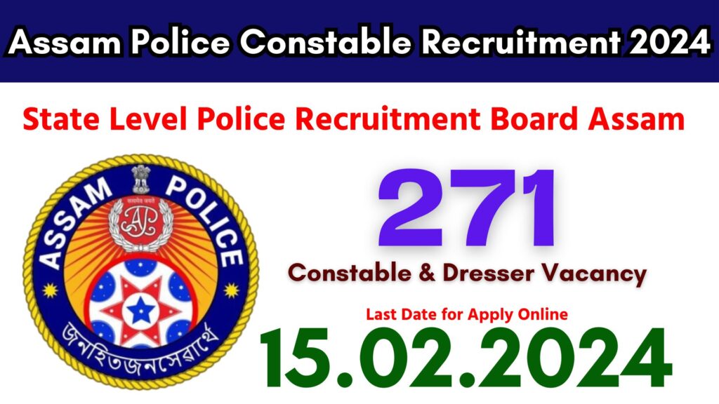 Assam Police Constable Recruitment 2024