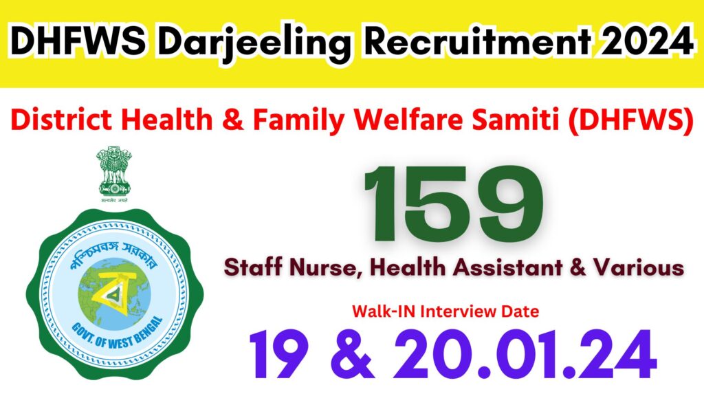 DHFWS Darjeeling Recruitment 2024