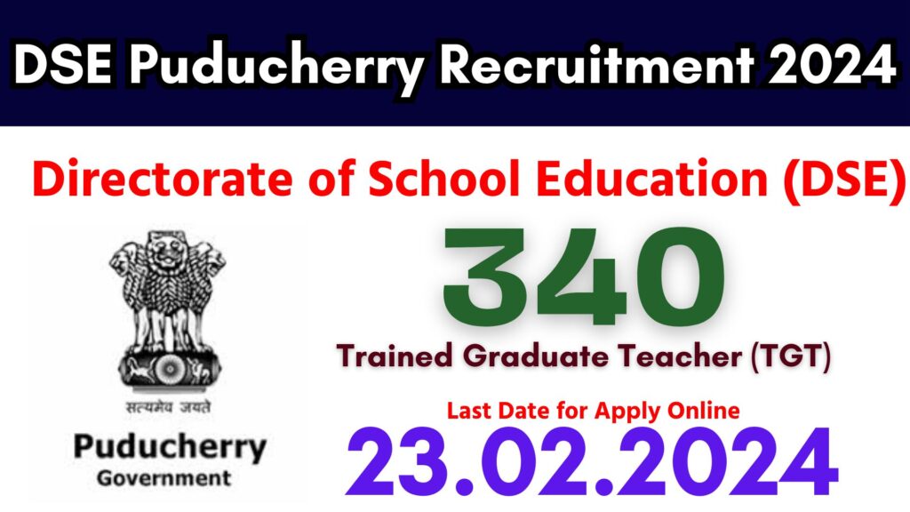 DSE Puducherry Recruitment 2024
