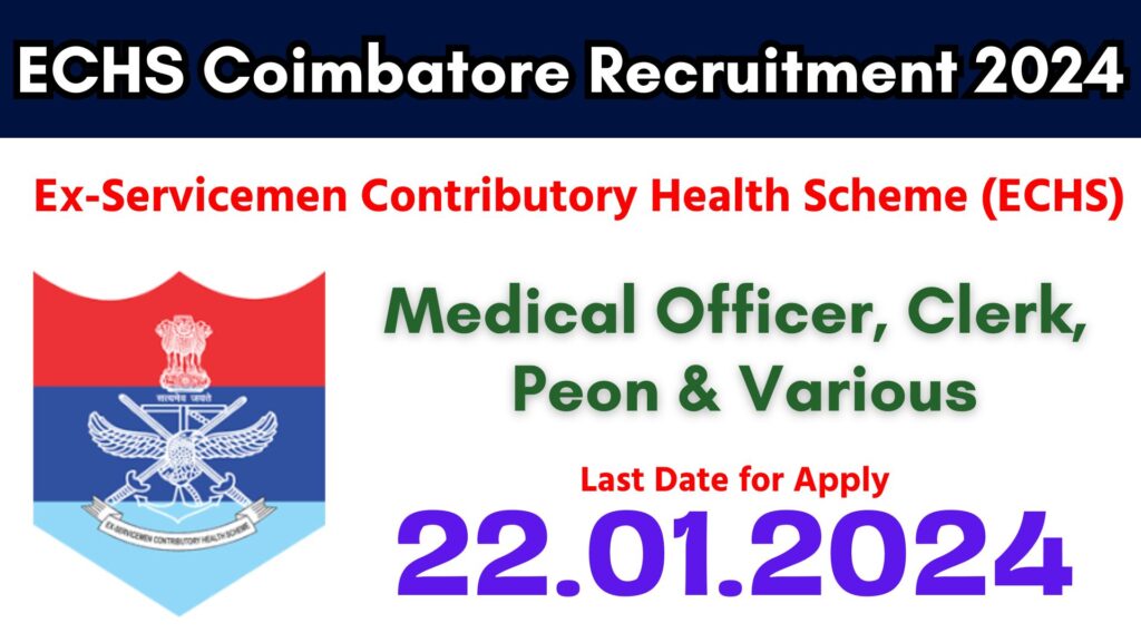 ECHS Coimbatore Recruitment 2024