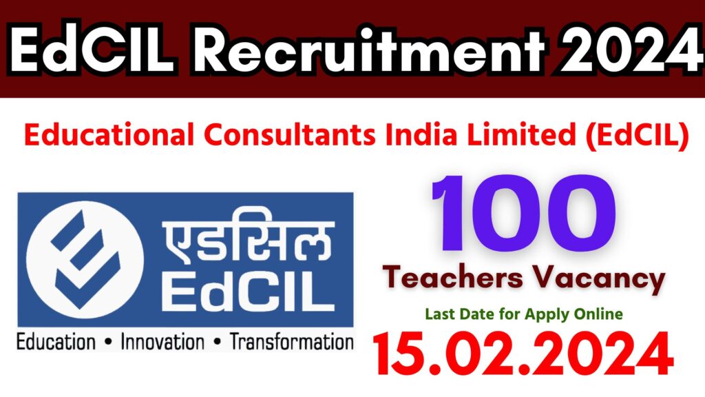 EdCIL Teacher Recruitment 2024