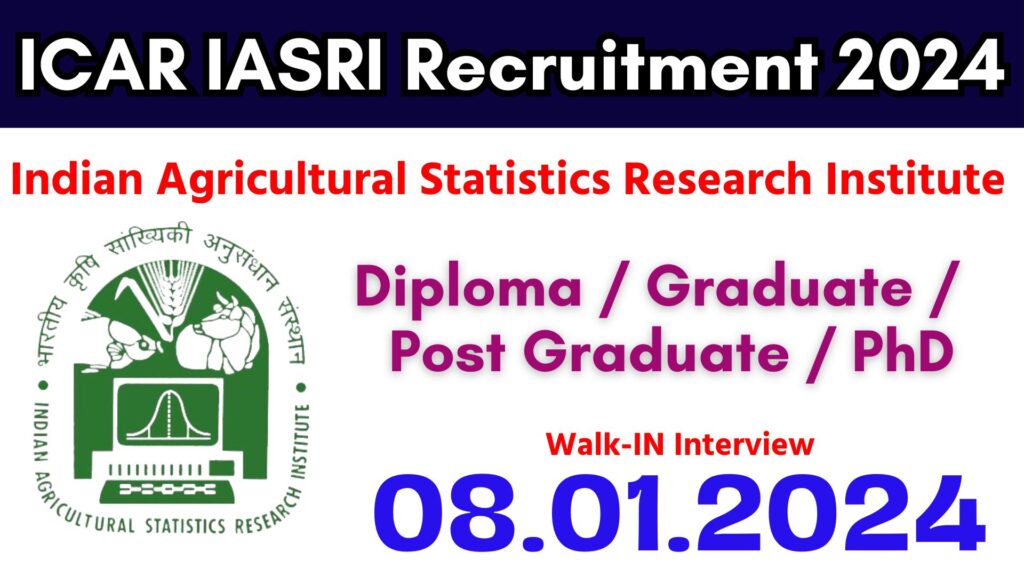 ICAR IASRI Recruitment 2024