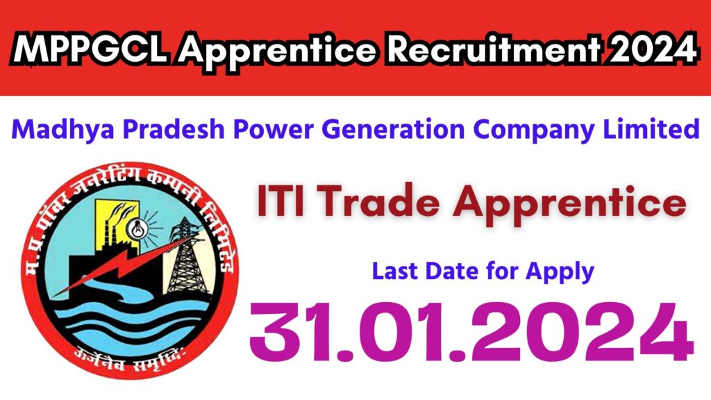 MPPGCL Apprentice Recruitment 2024