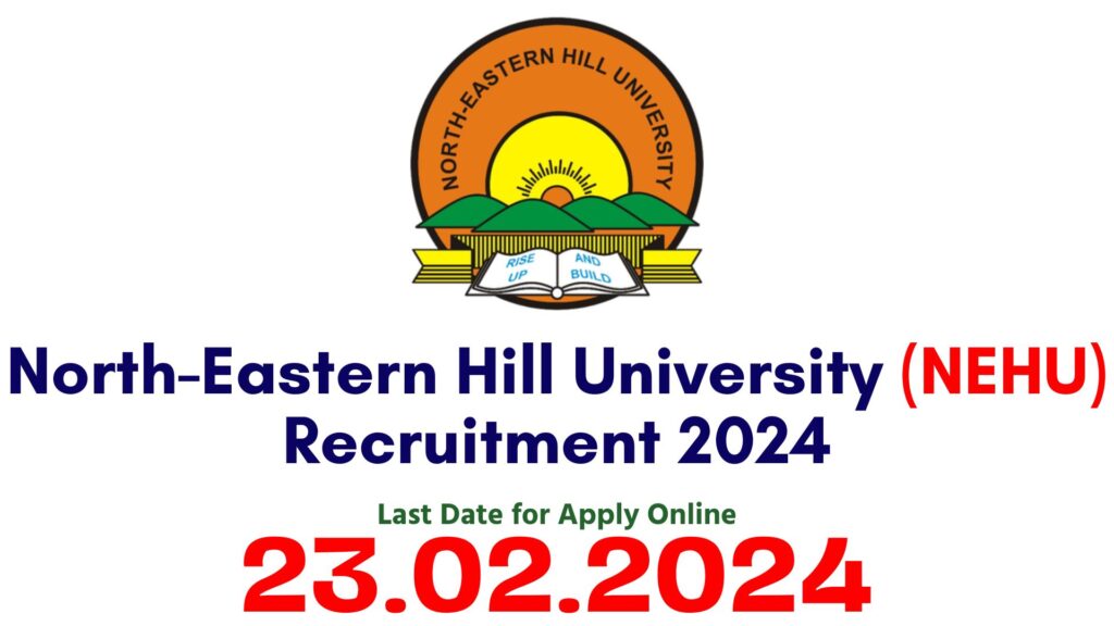 NEHU Recruitment 2024