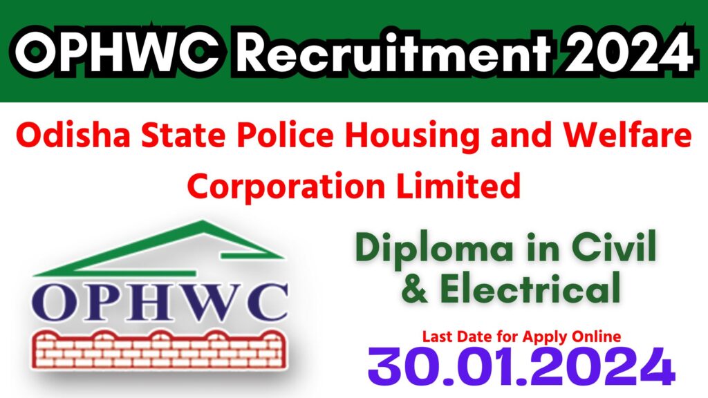 OPHWC Recruitment 2024