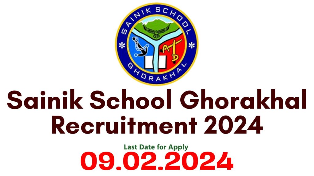 Sainik School Ghorakhal Vacancy 2024