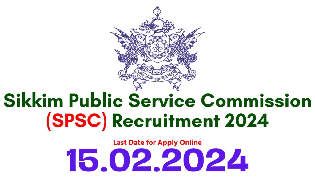 Sikkim PSC Recruitment 2024