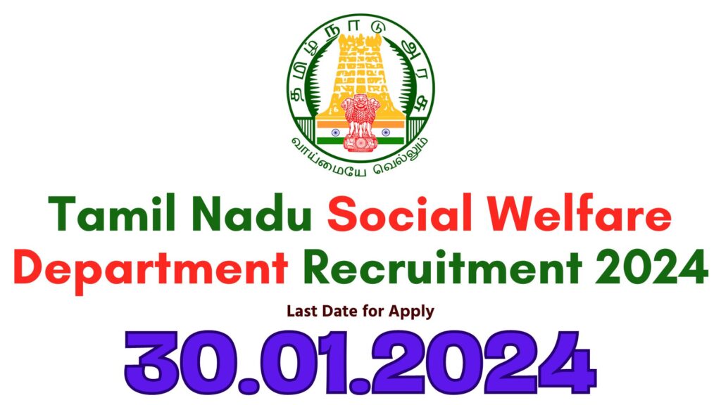 TN Social Welfare Department Recruitment 2024