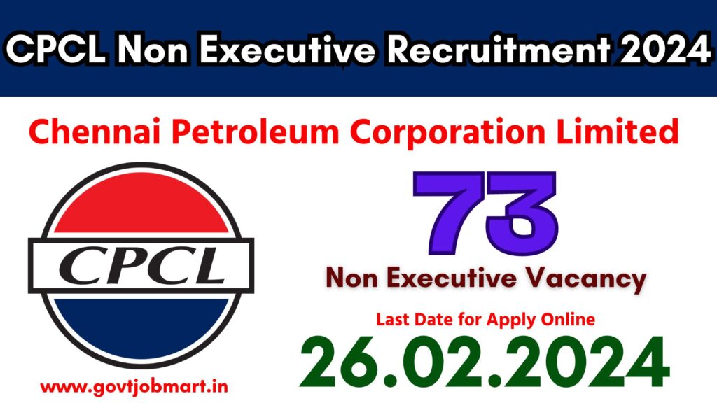 CPCL Non Executive Recruitment 2024
