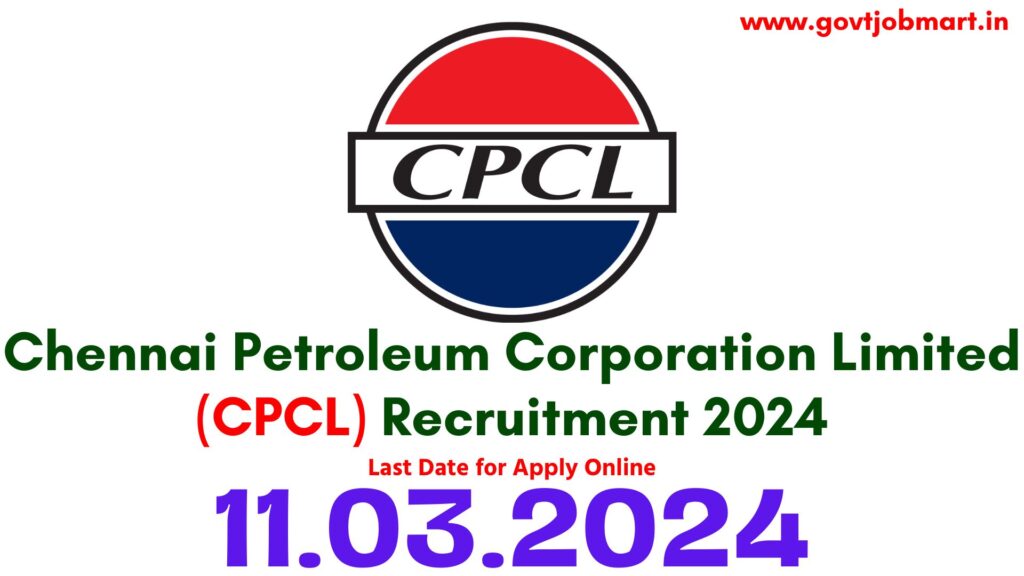 CPCL Recruitment 2024