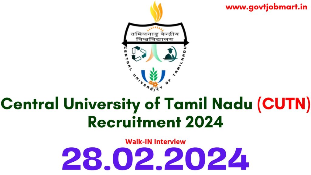 CUTN Thiruvarur Recruitment 2024