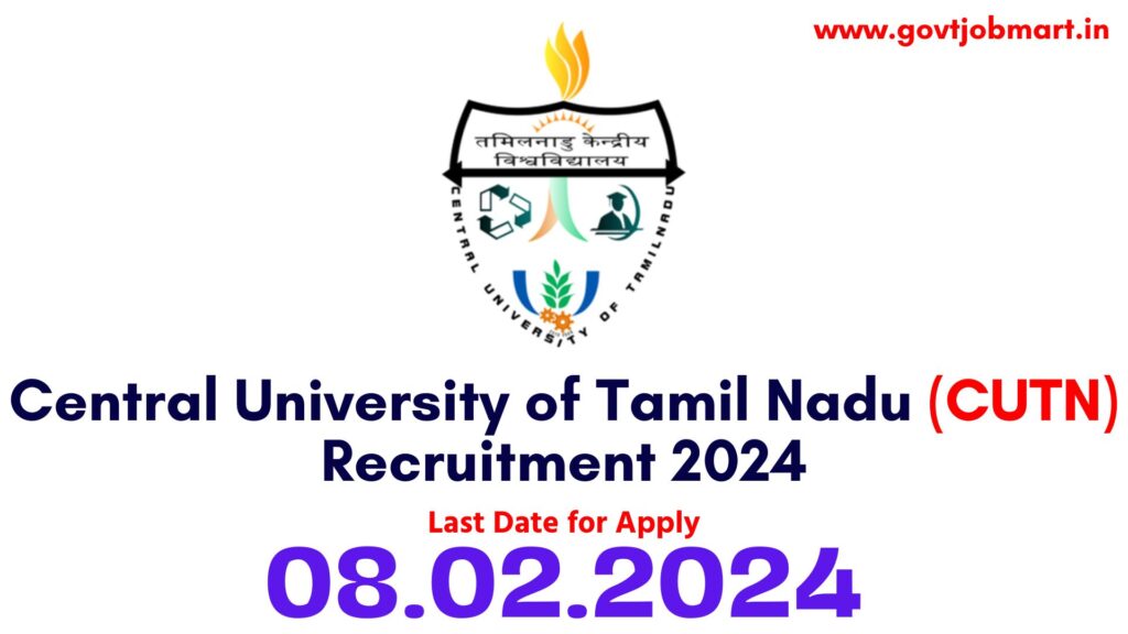 CUTN Thiruvarur Recruitment 2024