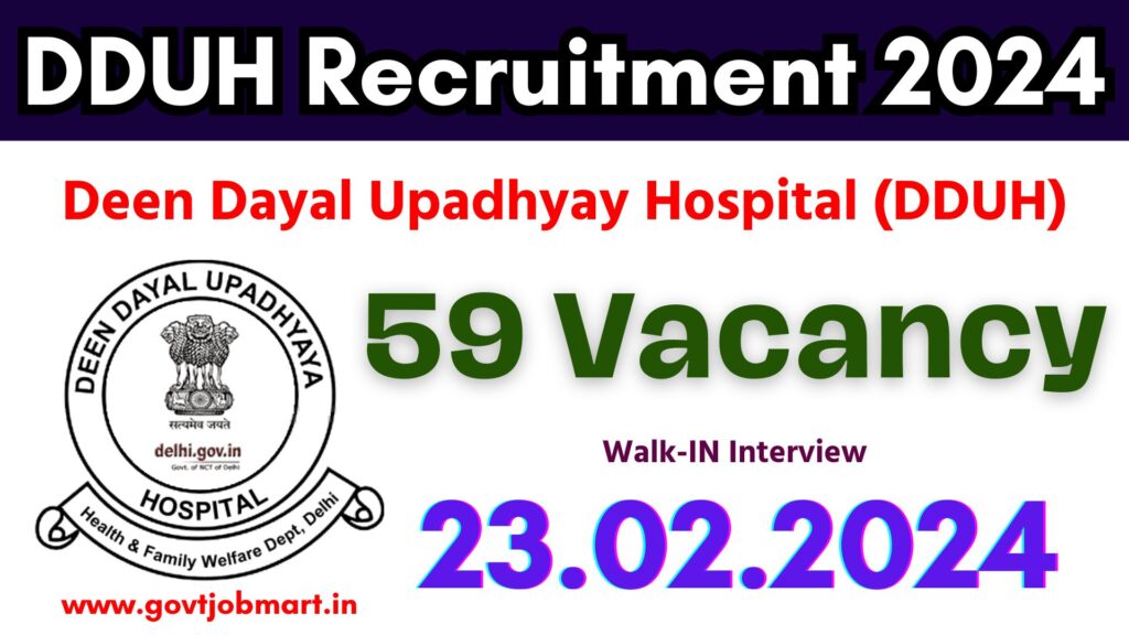 DDUH Delhi Hospital Recruitment 2024