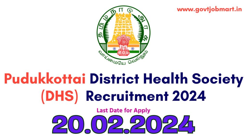 DHS Pudukkottai Recruitment 2024