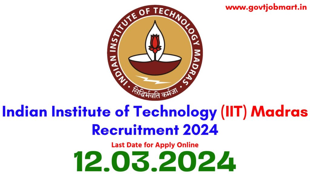 IIT Madras Junior Executive Recruitment 2024