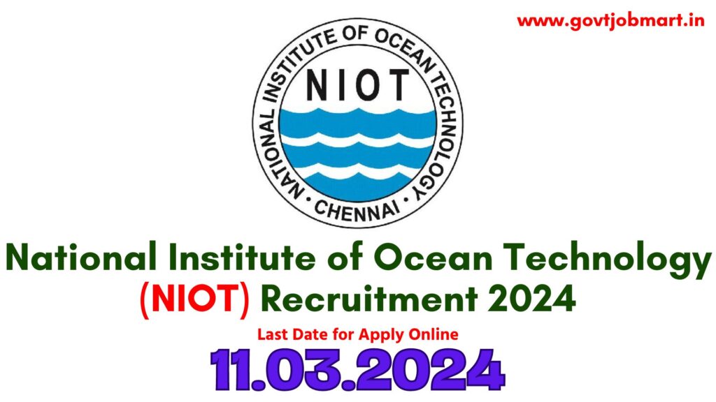 NIOT Recruitment 2024