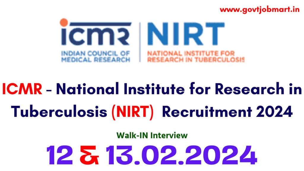 NIRT Chennai Recruitment 2024