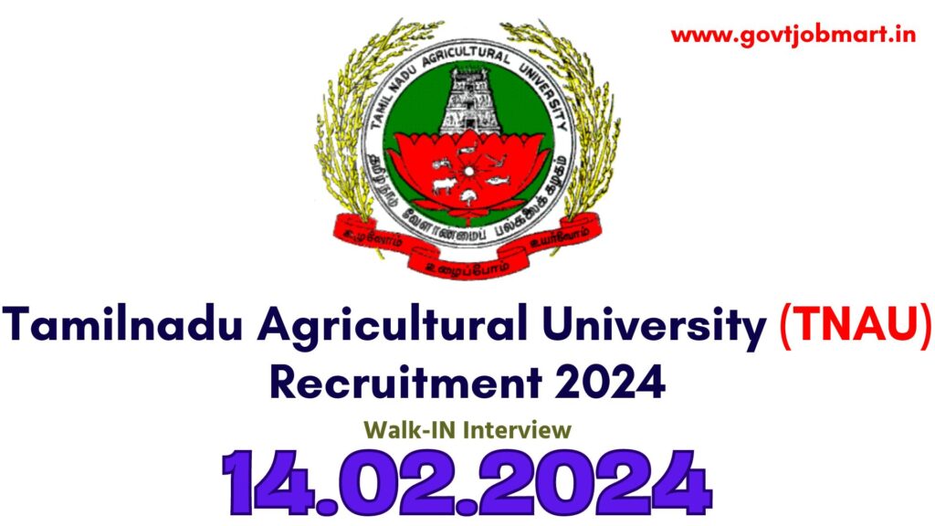 TNAU Recruitment 2024