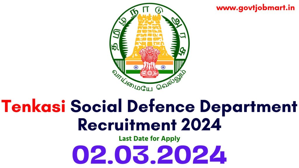 Tenkasi Social Defence Department Recruitment 2024