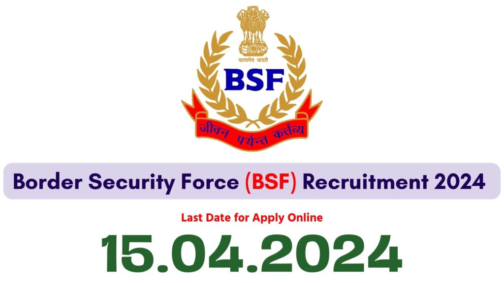 BSF Constable Recruitment 2024