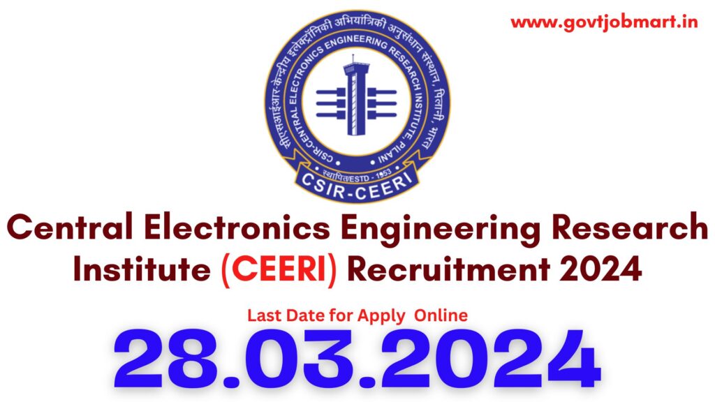 CEERI Recruitment 2024