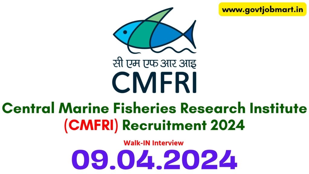 CMFRI Mandapam Recruitment 2024