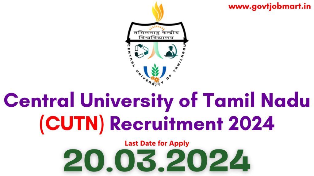 CUTN Thiruvarur Recruitment 2024