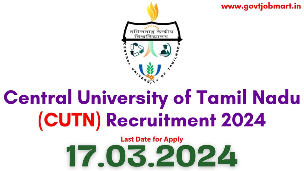 CUTN Thiruvarur Recruitment 2024