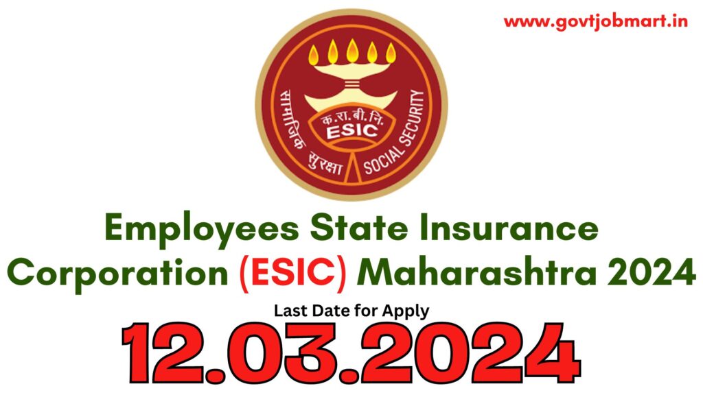 ESIC Maharashtra Recruitment 2024