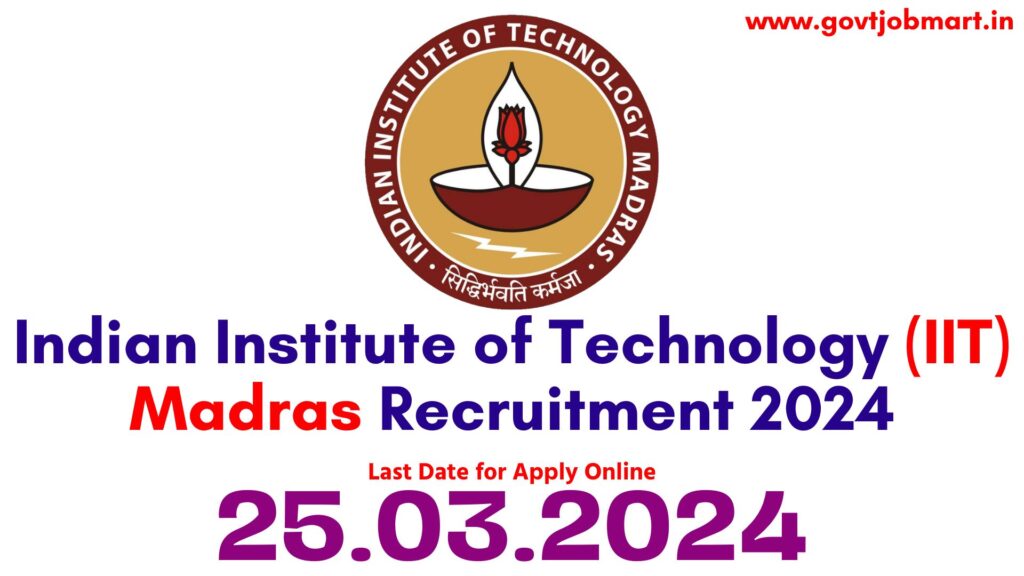 IIT Madras Junior Executive Recruitment 2024