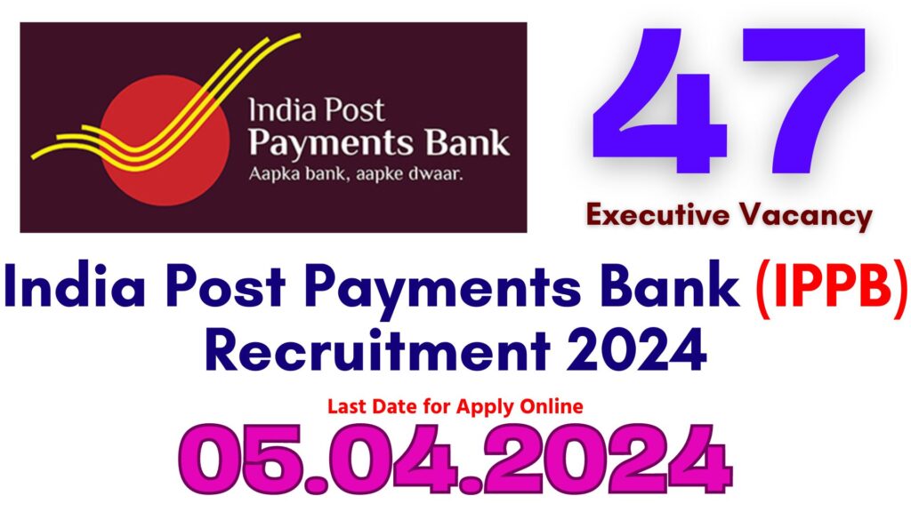 IPPB Executive Recruitment 2024