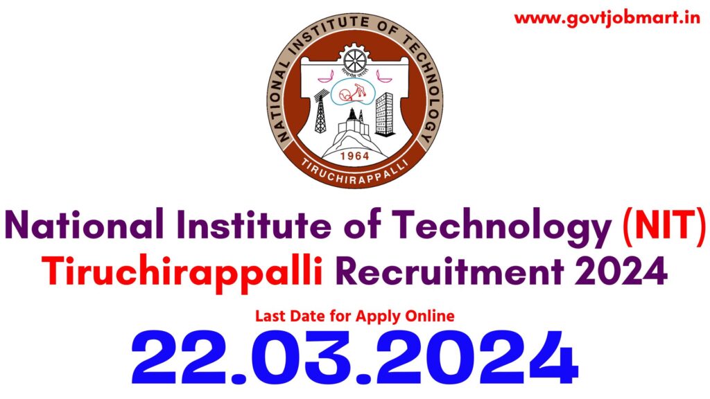 NIT Trichy Medical Officer Recruitment 2024