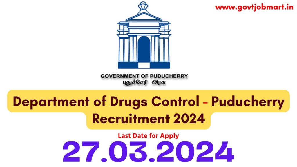 Puducherry Drug Control Department Recruitment 2024