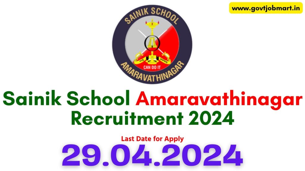 Sainik School Amaravathinagar Recruitment 2024