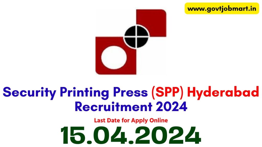 Security Printing Press Hyderabad Recruitment 2024