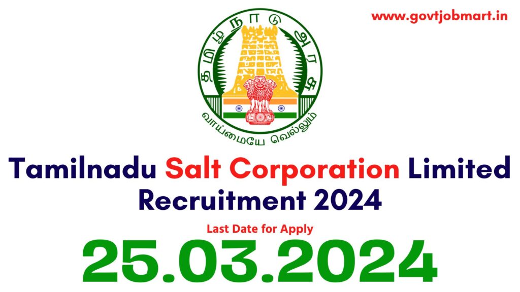 TN Salt Corporation Recruitment 2024