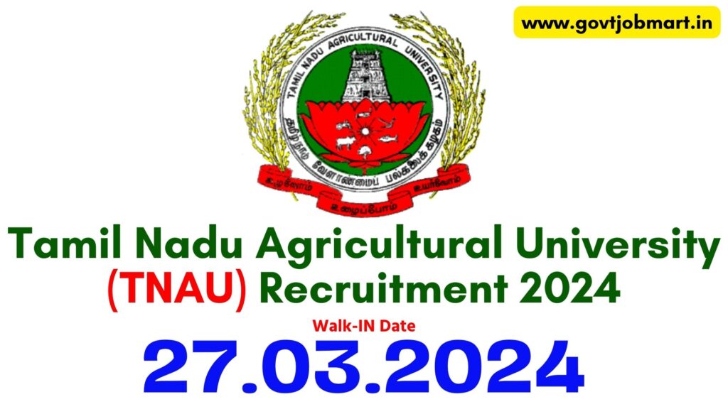 TNAU Coimbatore Recruitment 2024