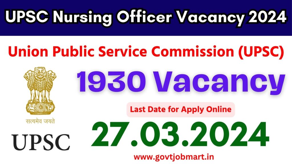 UPSC Nursing Officer Vacancy 2024