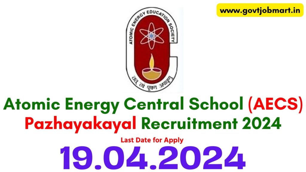 AECS Pazhayakayal Vacancy 2024