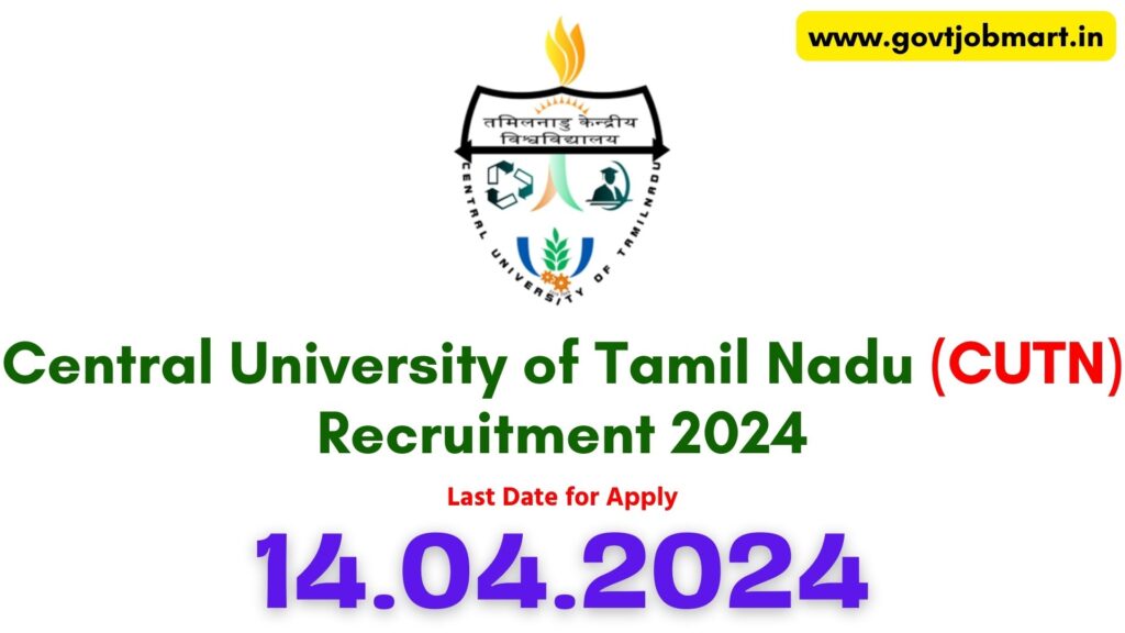 CUTN Thiruvarur Recruitment 2024