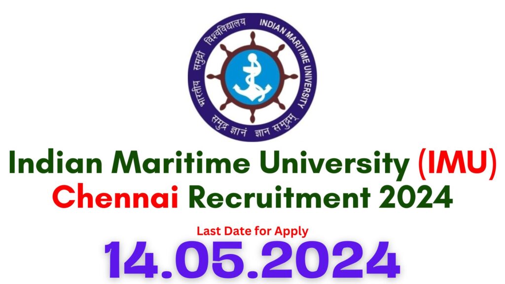IMU Chennai Recruitment 2024