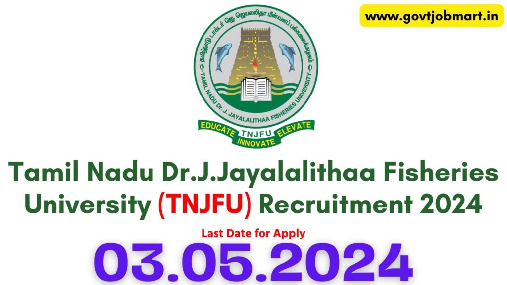 TNJFU Recruitment 2024